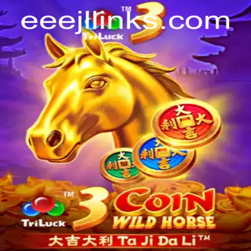 Exploring the Exciting World of 3CoinWildHorse: Unveiling the Secrets of EEEJL